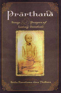 Prarthana: Songs and Prayers of Loving Devotion - Sacred Boutique