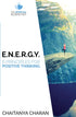 E.N.E.R.G.Y.: Your Sutra for Positive Thinking