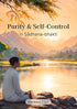 Purity and self Control in Sadhana Bhakti