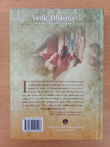 Vedic Dharma and the Grhastha-asrama