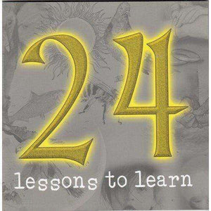 24 LESSONS TO LEARN
