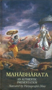 Mahabharata: An Authentic Presentation by Purnaprajna Dasa