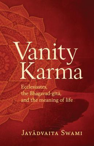 Vanity Karma by Jayadvaita Swami