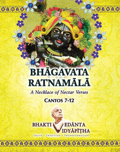 Bhagavata Ratnamala: Cantos 7-12