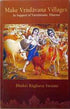 Make Vrindavana Villages by Bhakti Raghava Swami