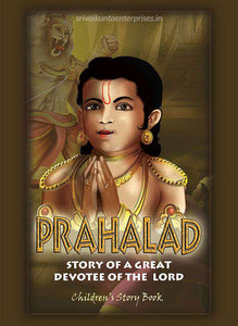 Prahalad Story of a Great Devotee of The Lord Children's story book
