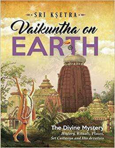 Sri Ksetra: Vaikuntha On Earth